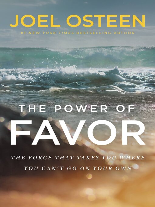 Title details for The Power of Favor by Joel Osteen - Wait list